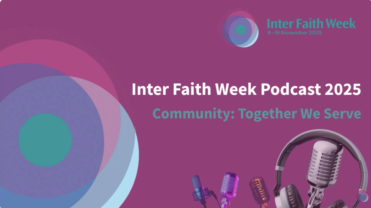 Inter Faith Week 2025 Podcast.